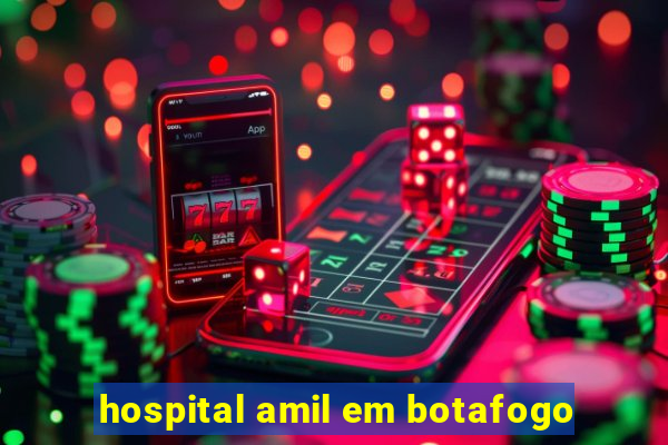 hospital amil em botafogo